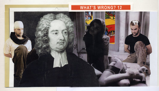 WHAT'S WRONG? with The Consolations of Genius.. #12
